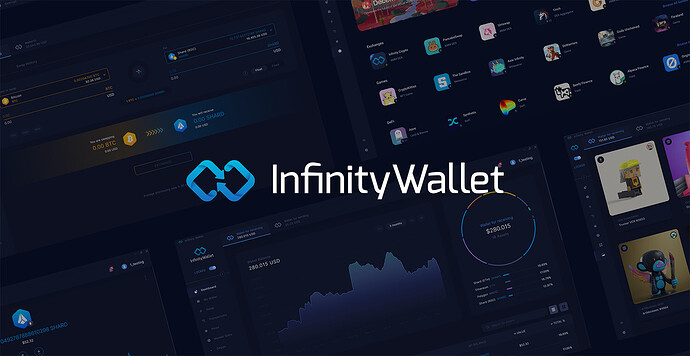 Infinity Wallet - The one-stop Wallet, DeFi and Web3 solution